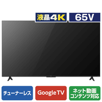 TCL 65P65E 65V型4K対応液晶 チューナーレススマートテレビ e angle